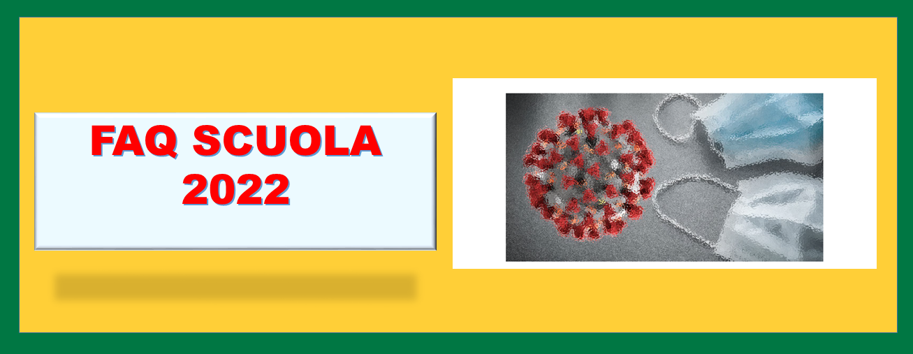 FAQ SCUOLA2022