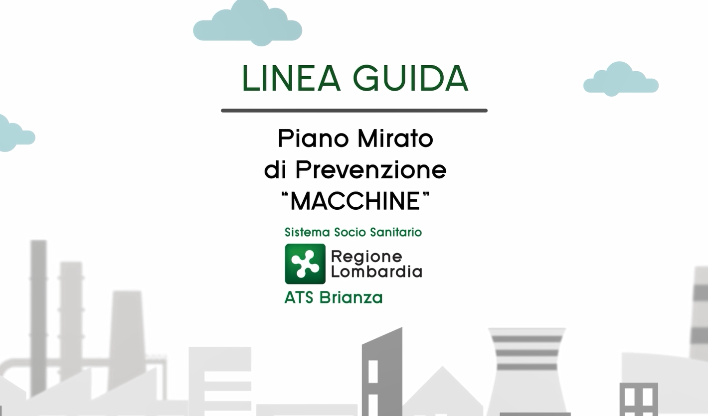 Linea Guida Piano Mirato Prevenzione macchine - VIDEO