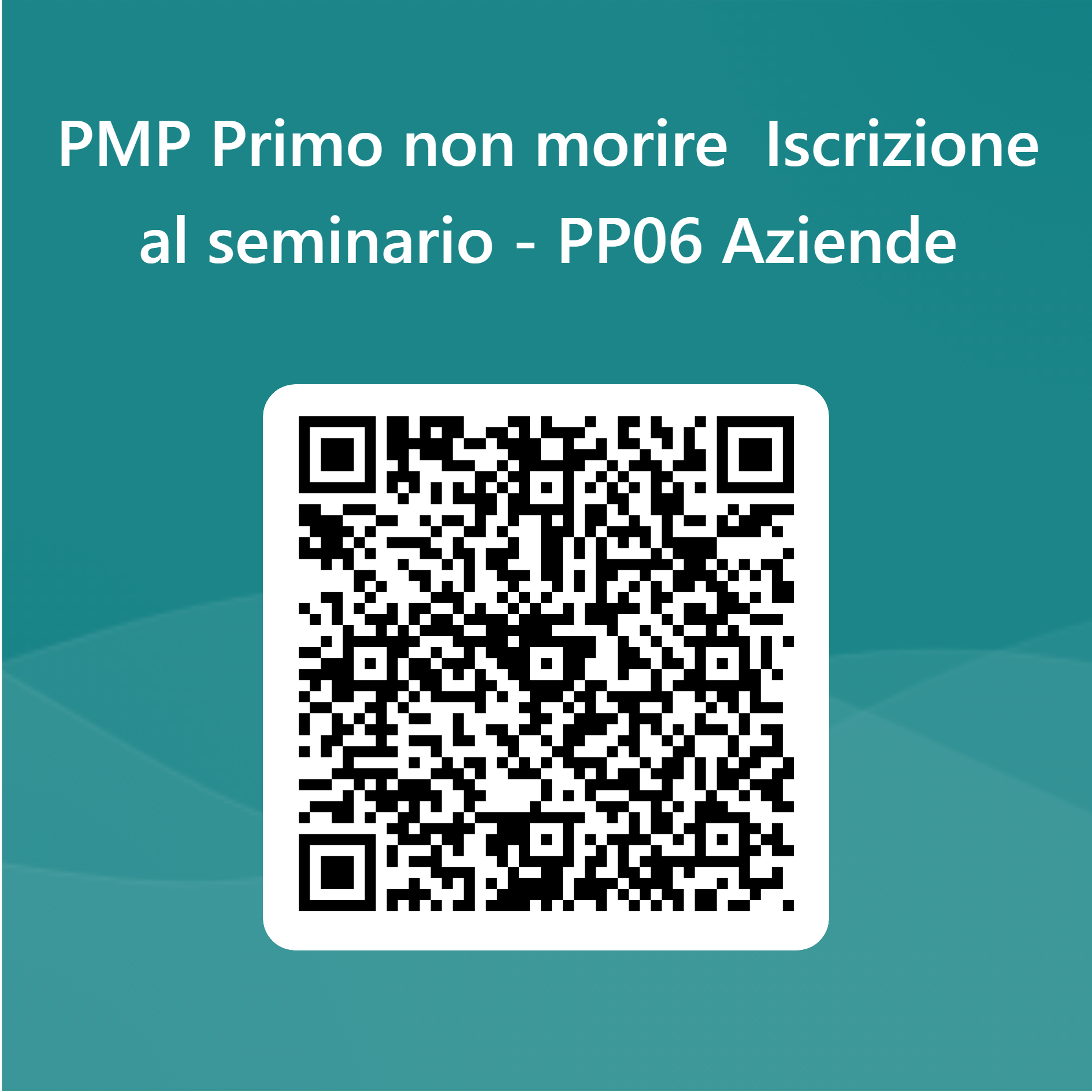 QRCode per PMP Primo non morire Iscrizione al seminario PP06 Aziende 1